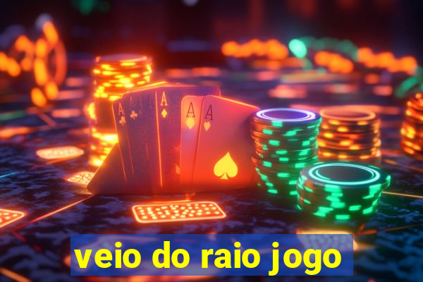 veio do raio jogo